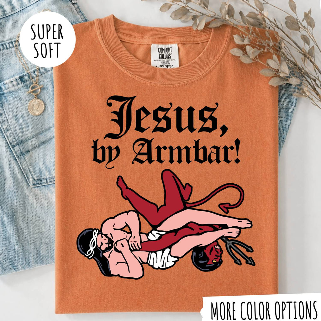 Jesus by Armbar T-Shirt – Funny Brazilian Jiu Jitsu Graphic Tee