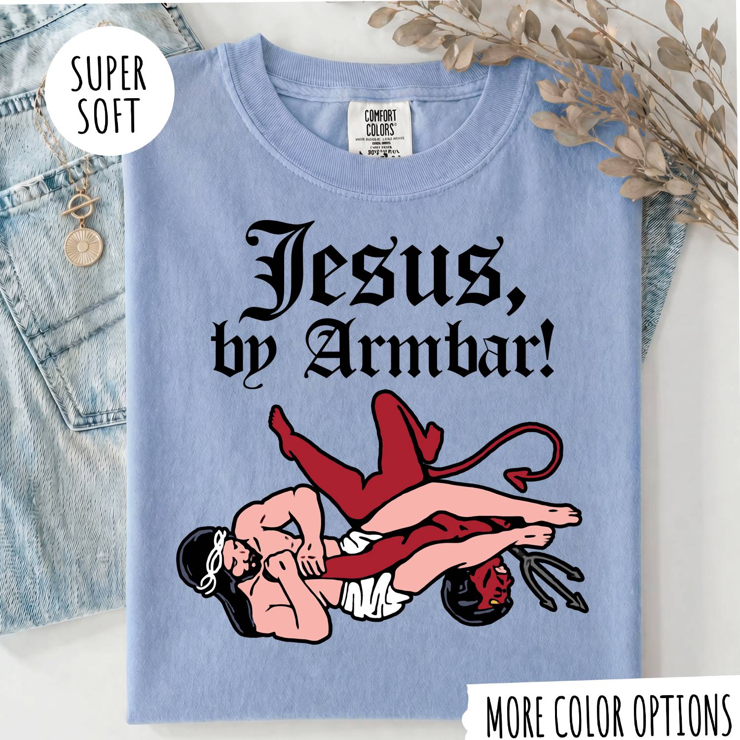 Jesus by Armbar T-Shirt – Funny Brazilian Jiu Jitsu Graphic Tee