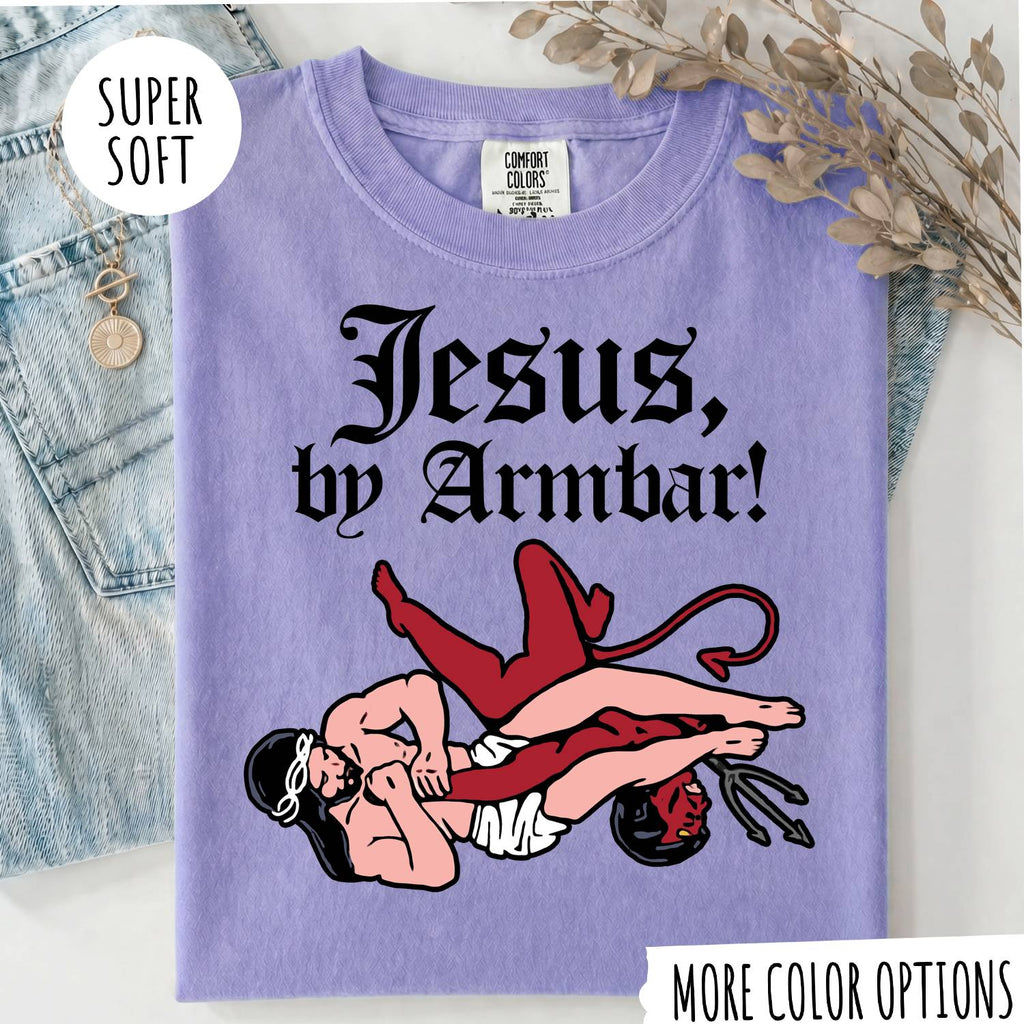 Jesus by Armbar T-Shirt – Funny Brazilian Jiu Jitsu Graphic Tee