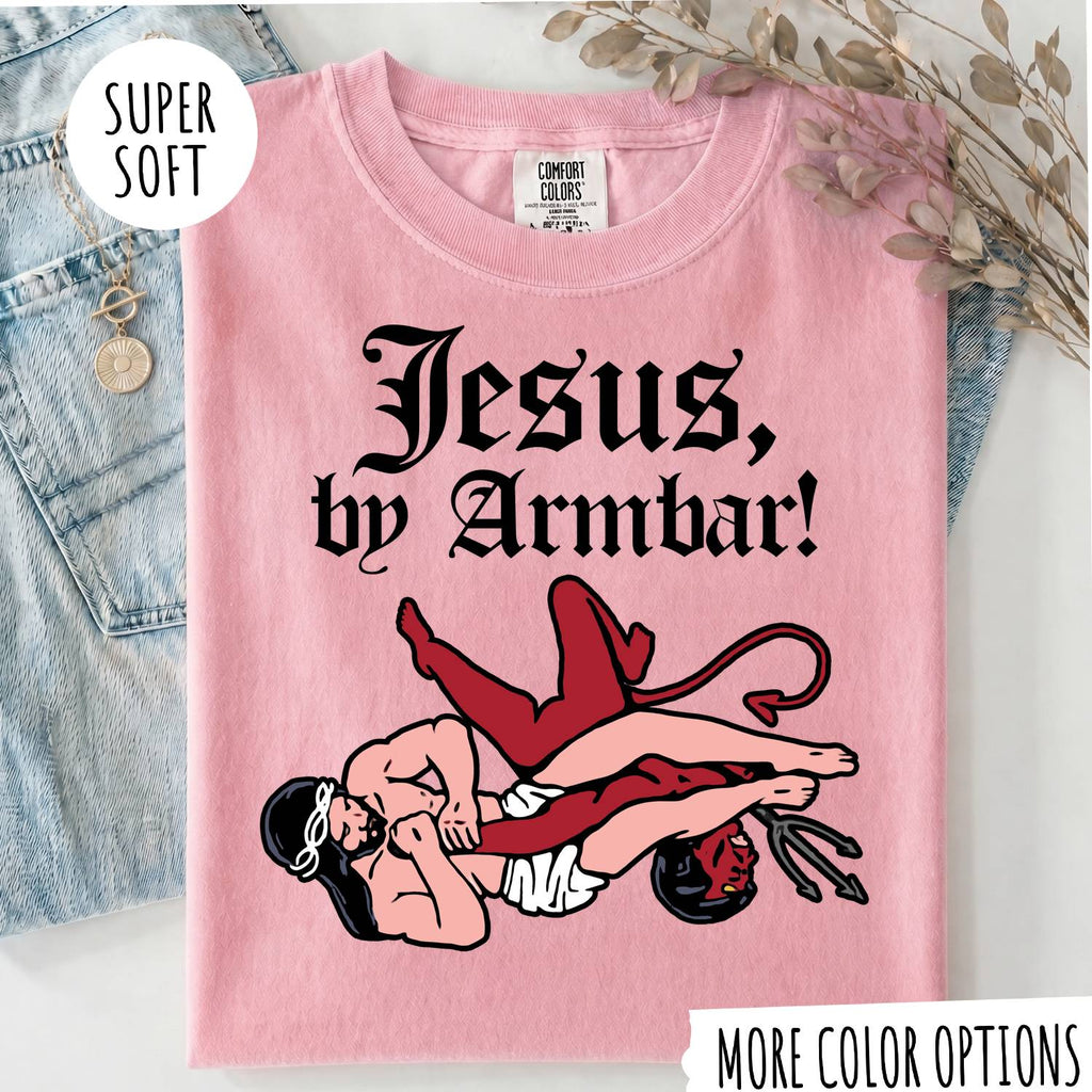 Jesus by Armbar T-Shirt – Funny Brazilian Jiu Jitsu Graphic Tee