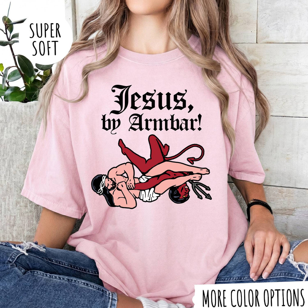 Jesus by Armbar T-Shirt – Funny Brazilian Jiu Jitsu Graphic Tee