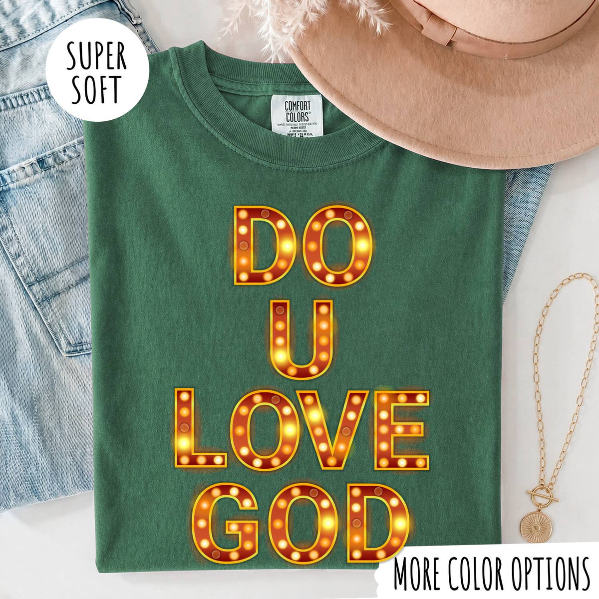 Do U Love God T-Shirt – Christian Faith Graphic Tee