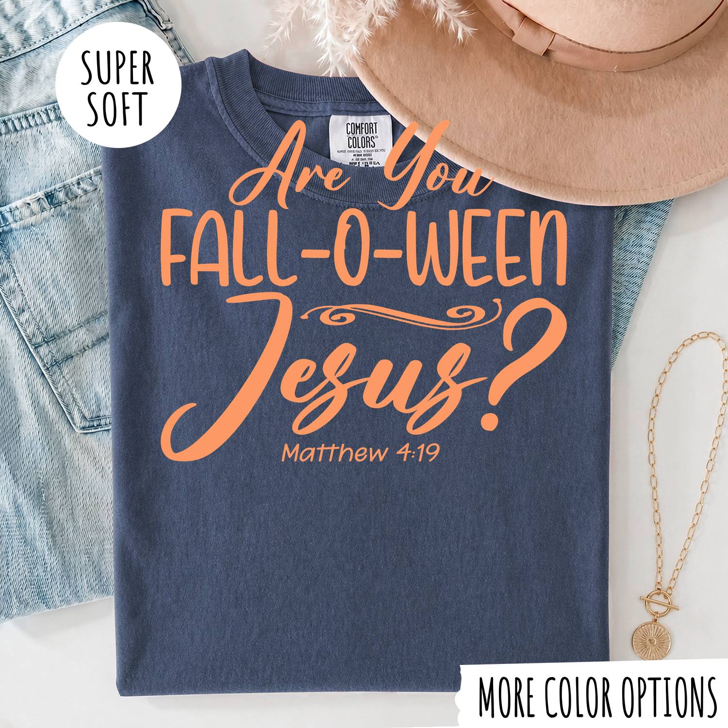 Are You Fall-O-Ween Jesus T-Shirt – Funny Christian Fall Graphic Tee