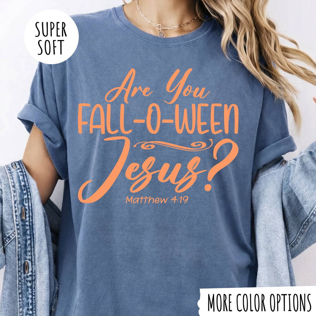 Are You Fall-O-Ween Jesus T-Shirt – Funny Christian Fall Graphic Tee