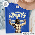 The Swolly Spirit Jesus T-Shirt, Funny Christian T-Shirt, Christian Graphic Tee
