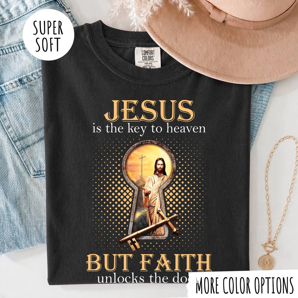 Jesus Is the Key to Heaven Shirt – Christian Faith T-Shirt, Religious Jesus Graphic Tee