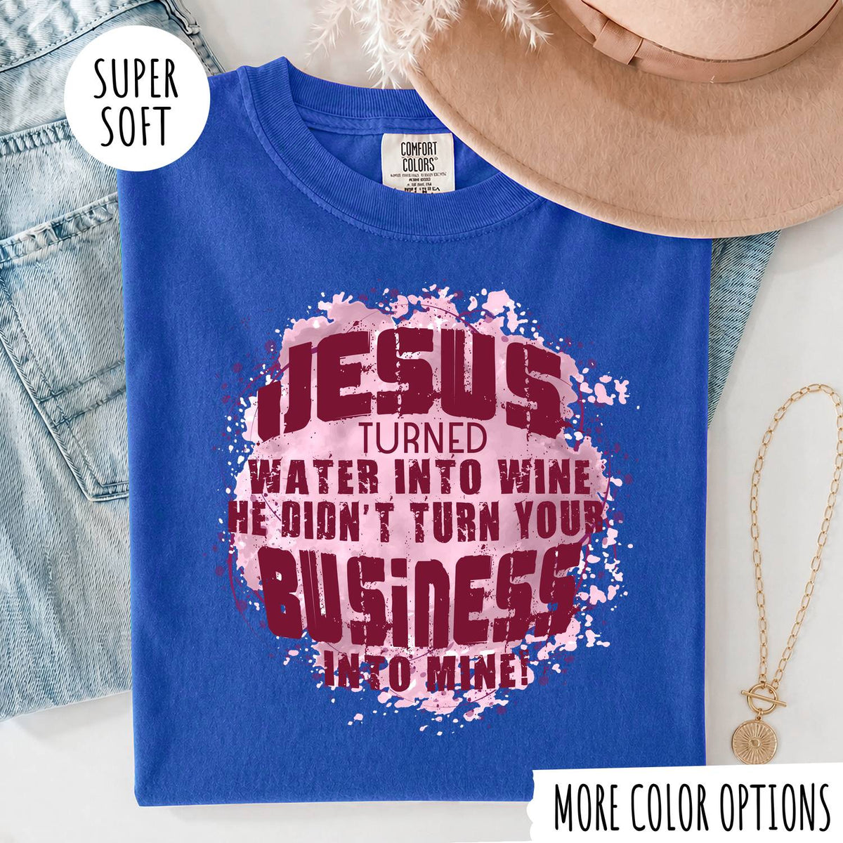 Jesus Turned Water Into Wine T-Shirt – Christian Faith Bible Shirt