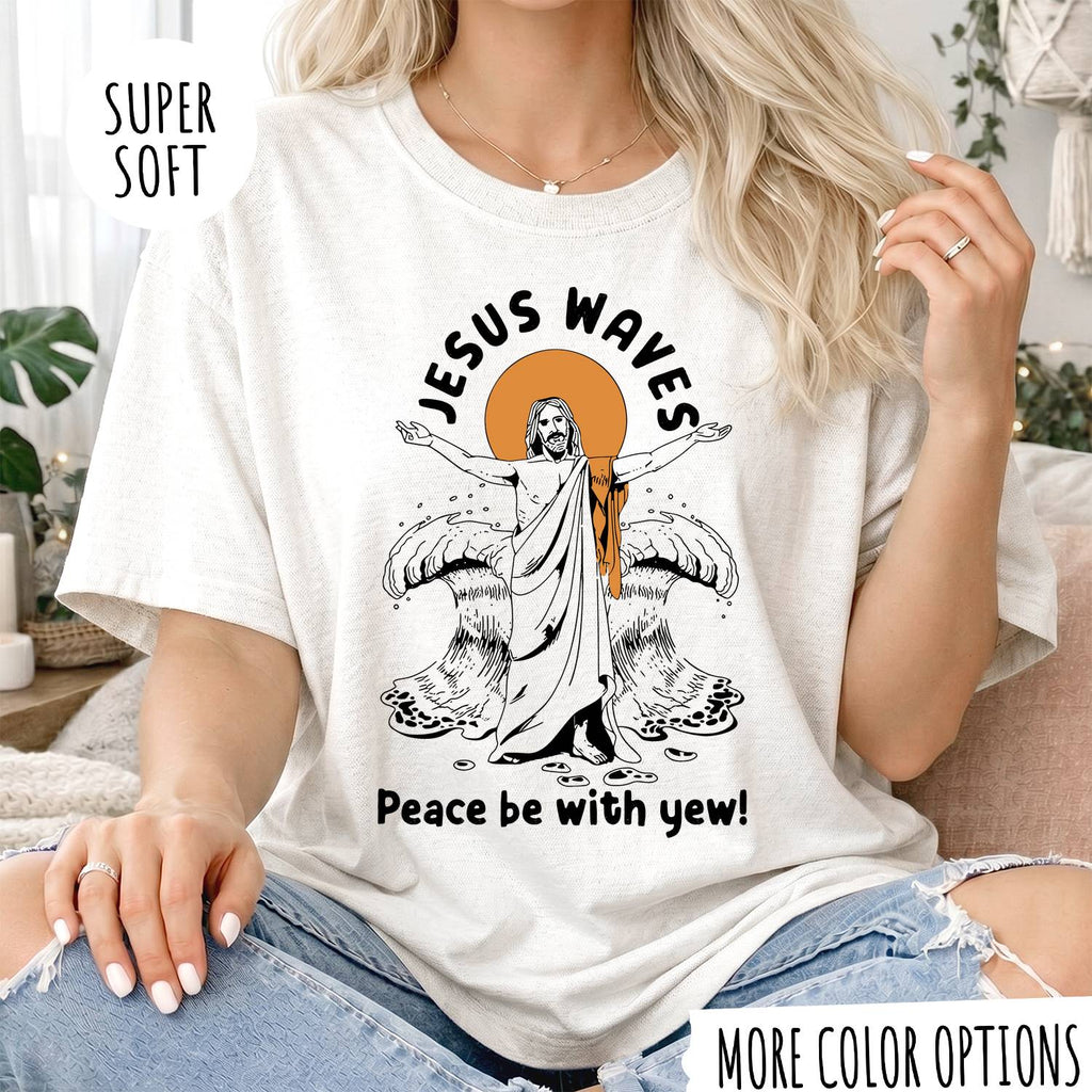 Jesus Waves Peace Be With You T-Shirt – Christian Faith Jesus Shirt