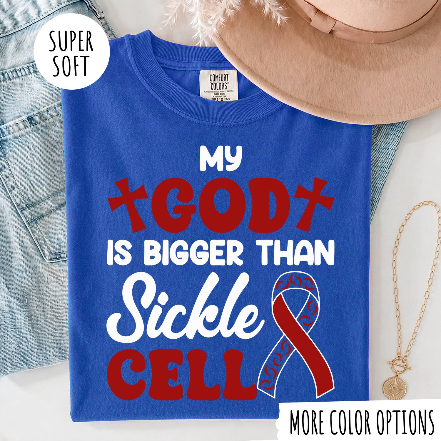 My God Is Bigger Than Sickle Cell Shirt – Christian Sickle Cell Awareness T-Shirt