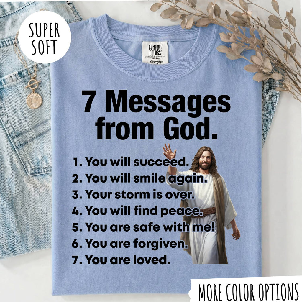 7 Messages from God T-Shirt – Christian Faith Shirt, Inspirational Jesus Tee, Religious Graphic Shirt