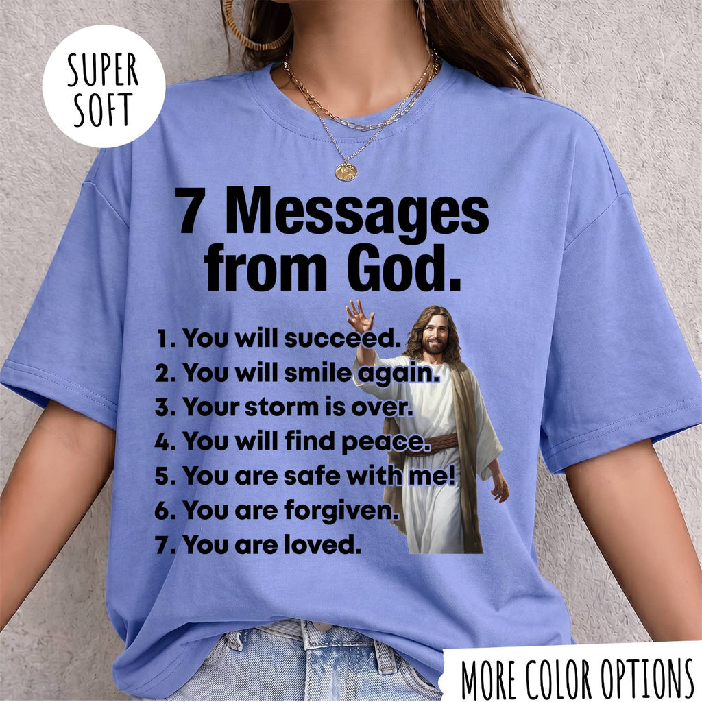 7 Messages from God T-Shirt – Christian Faith Shirt, Inspirational Jesus Tee, Religious Graphic Shirt
