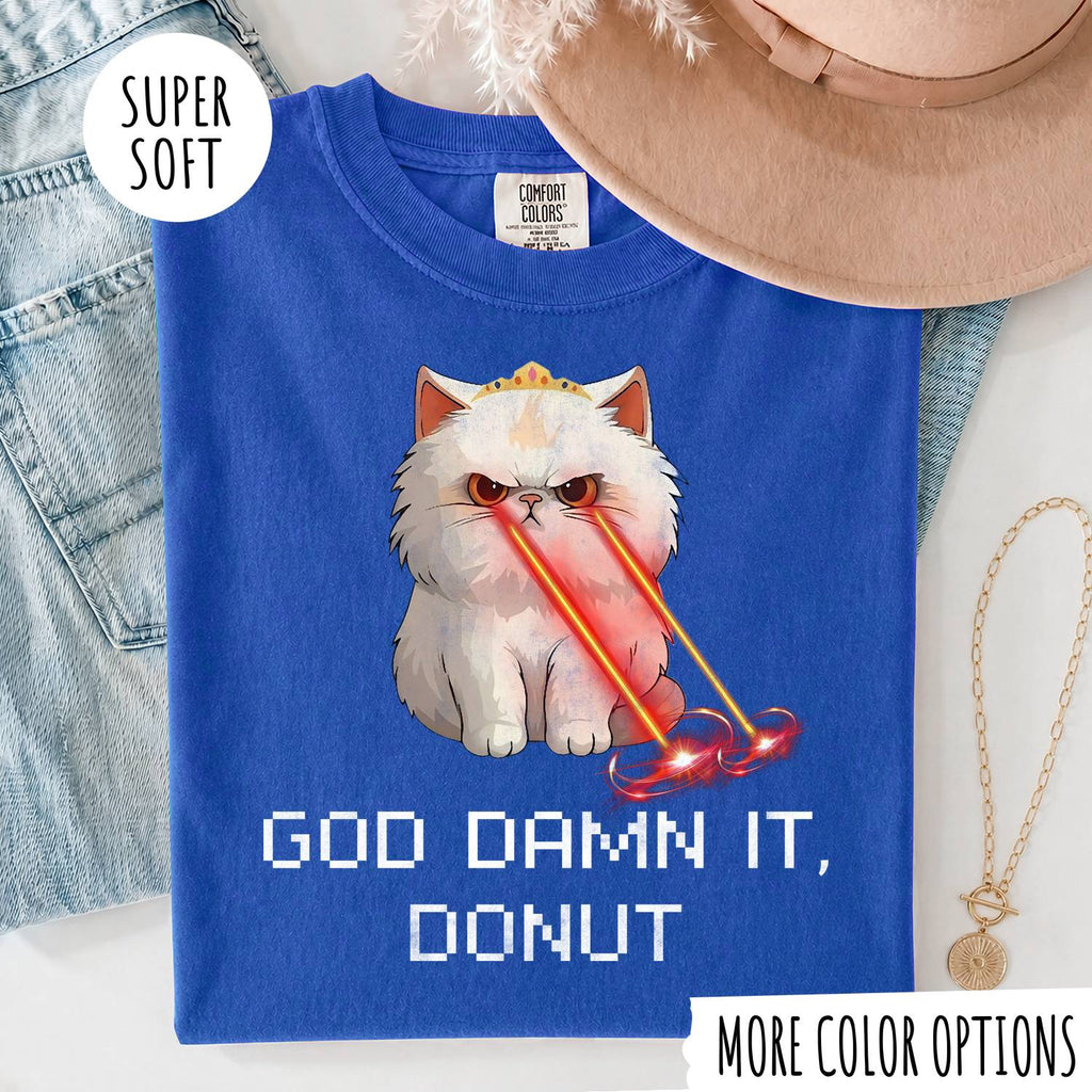 GOD DAMN IT, DONUT T-shirt