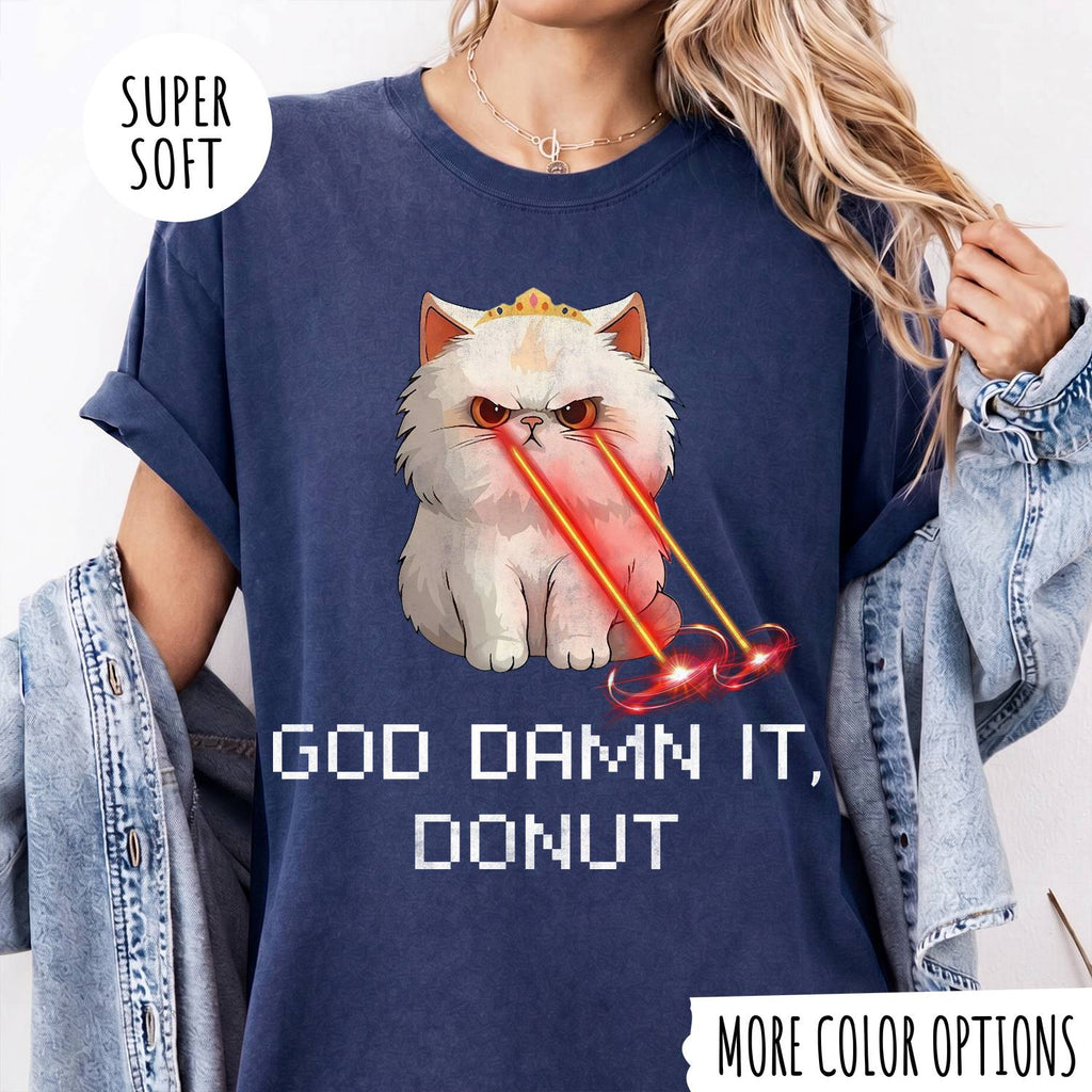 GOD DAMN IT, DONUT T-shirt