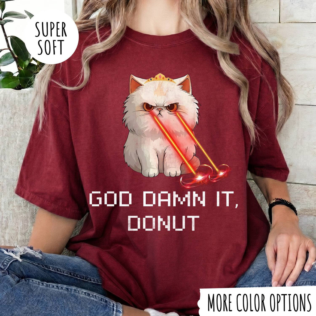GOD DAMN IT, DONUT T-shirt