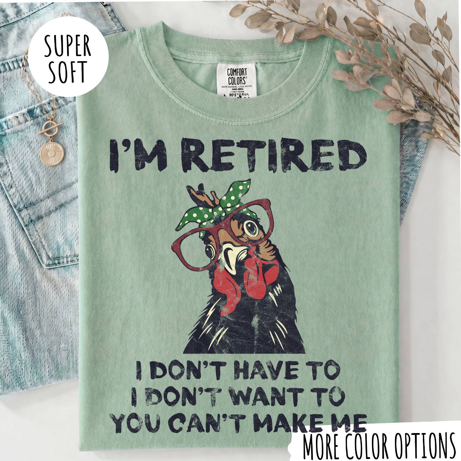 I'M RETIRED T-shirt