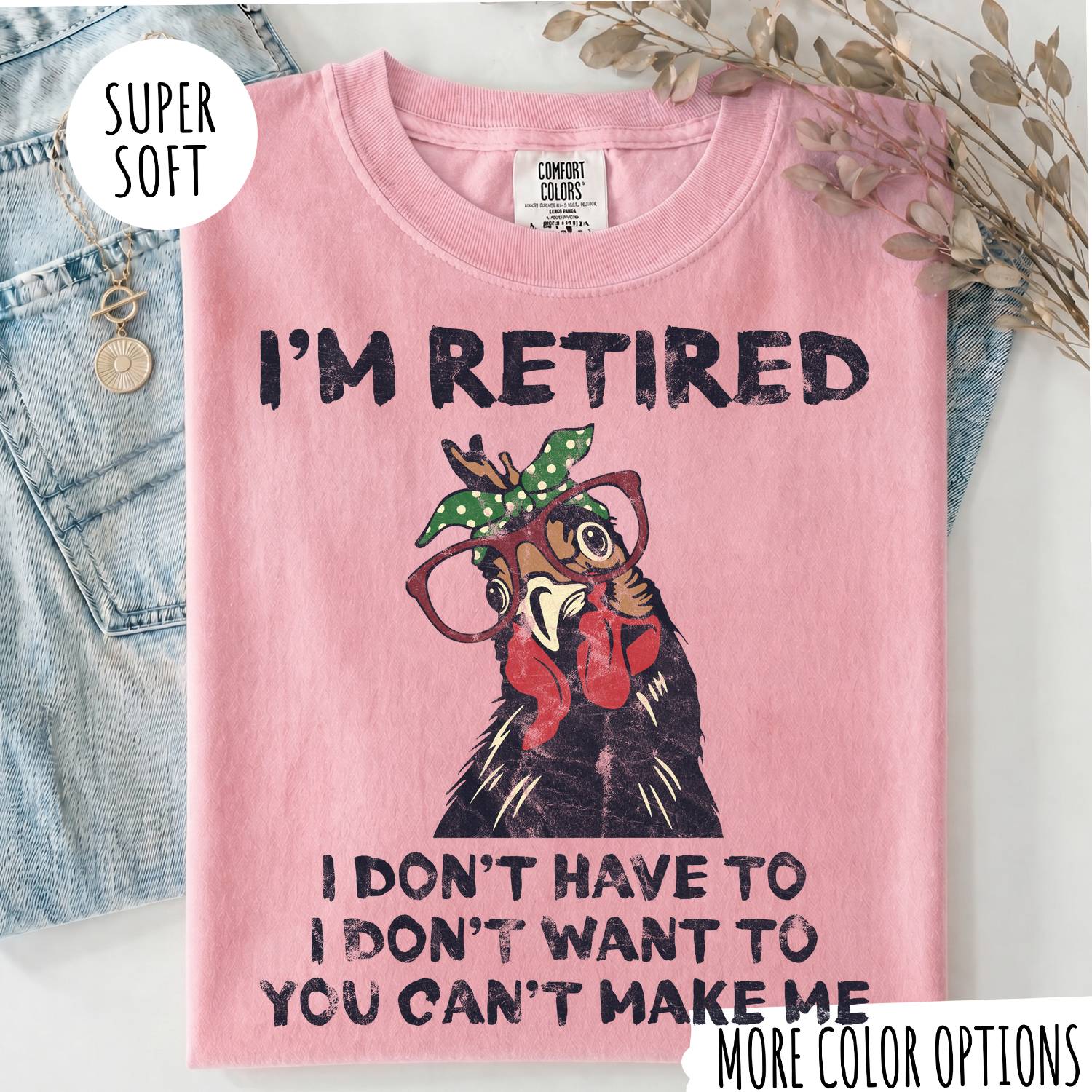 I'M RETIRED T-shirt