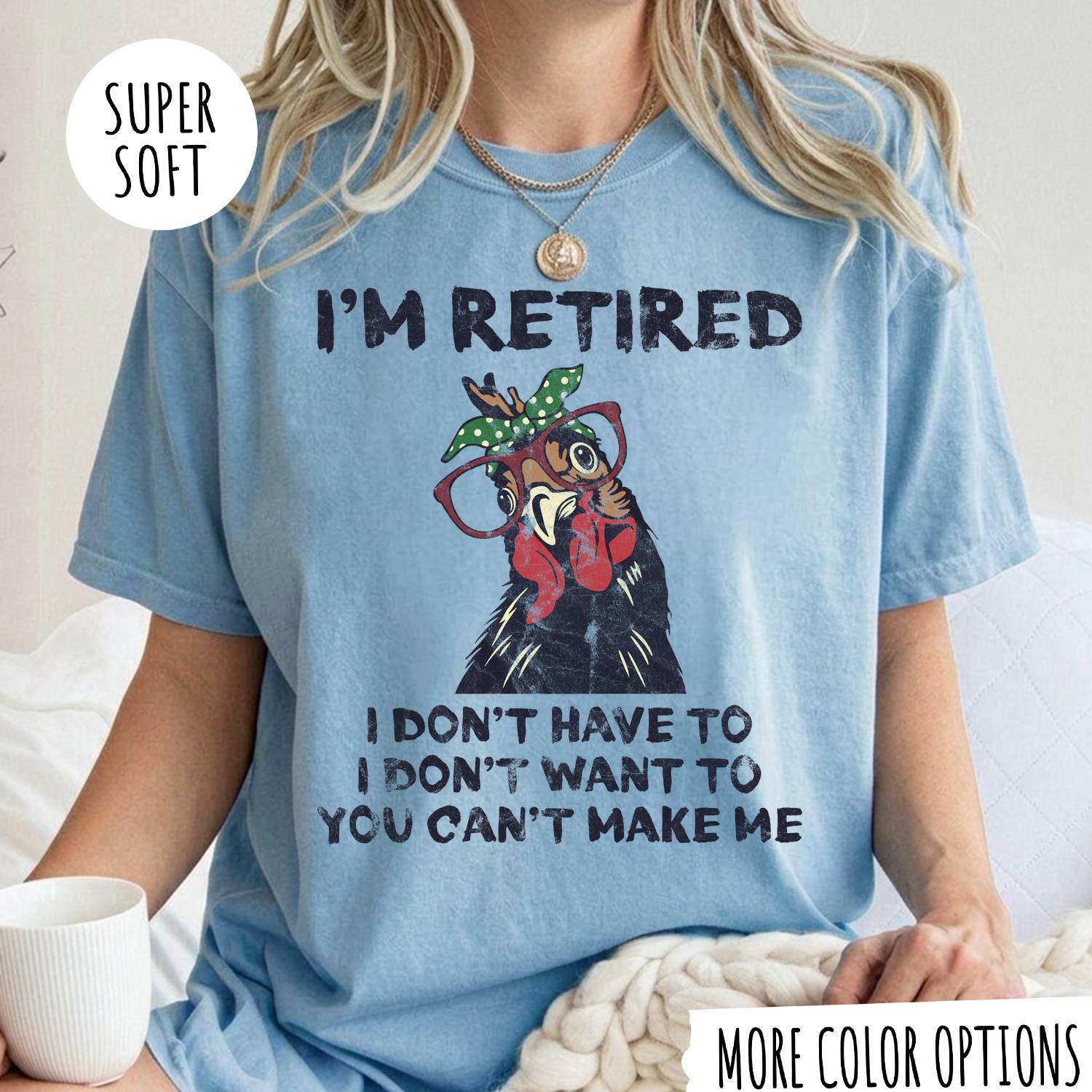 I'M RETIRED T-shirt