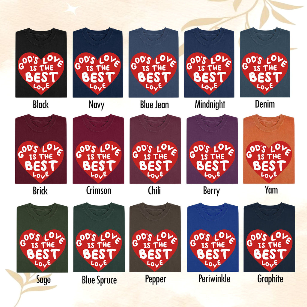 God’s Love Is the Best Love T-Shirt | Christian Graphic Tee