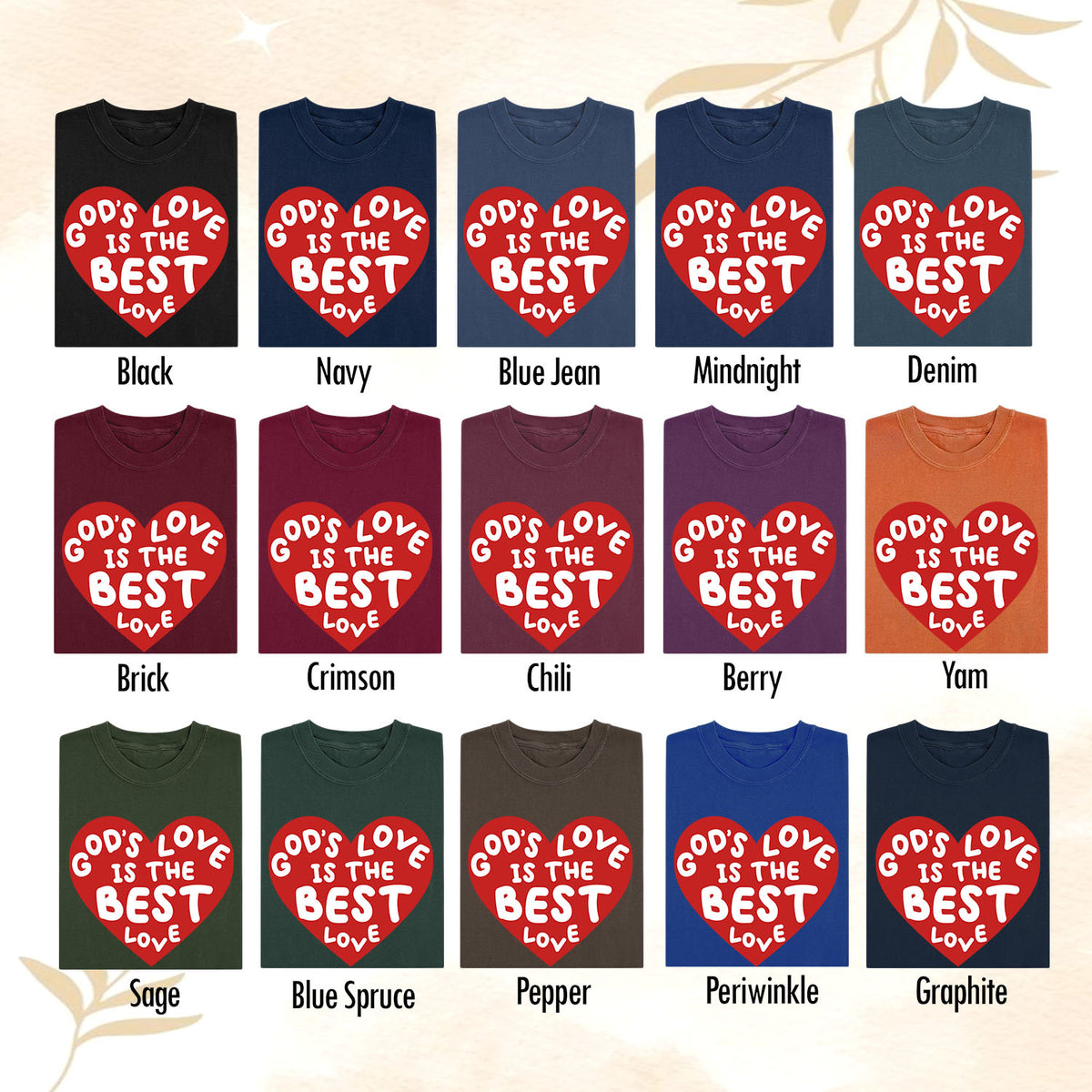 God’s Love Is the Best Love T-Shirt | Christian Graphic Tee