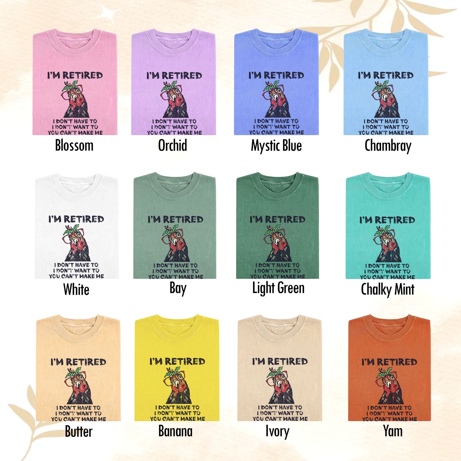I'M RETIRED T-shirt